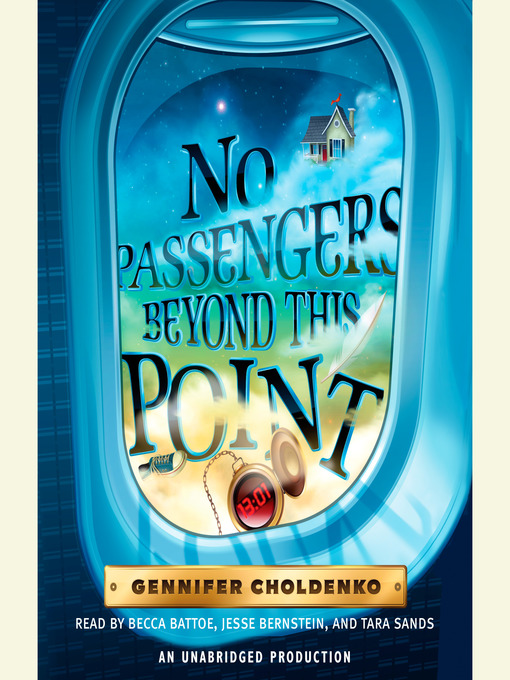 Title details for No Passengers Beyond This Point by Gennifer Choldenko - Available